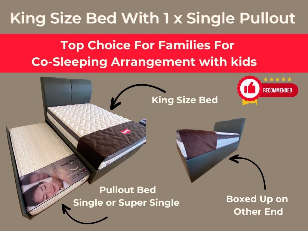 King Size Bed with 1 x Single Pullout Top Choice For Families Looking For Co Sleeping Arrangement